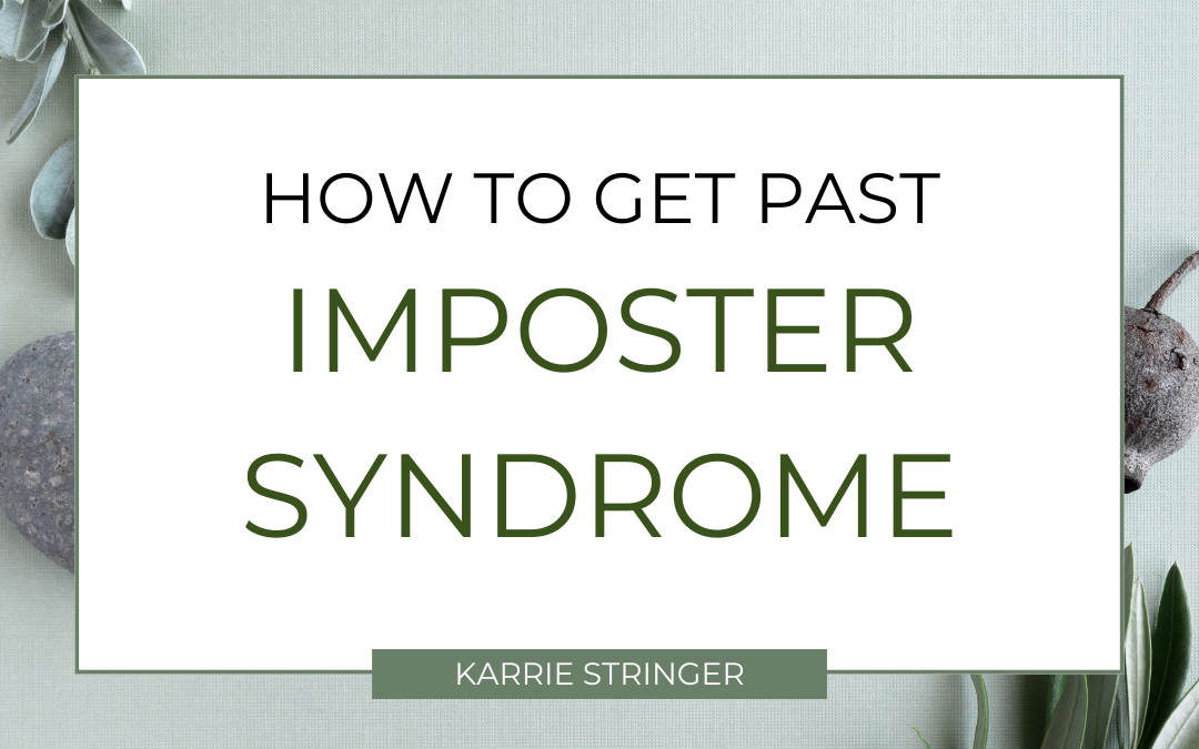 What to do when you feel like an imposter!