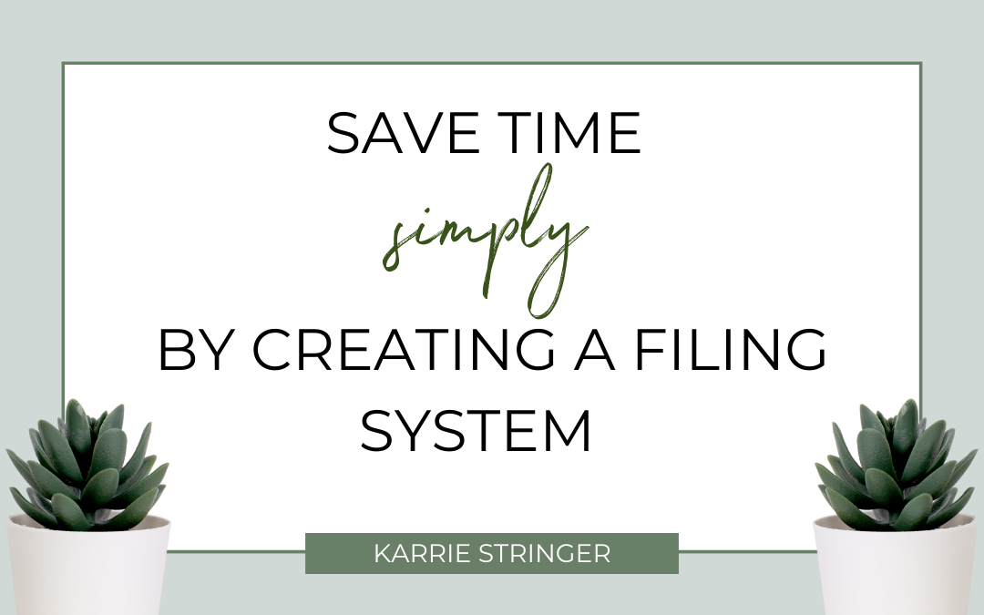 Organise Your Filing System