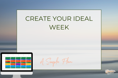 Create your ideal week! - Karrie Stringer